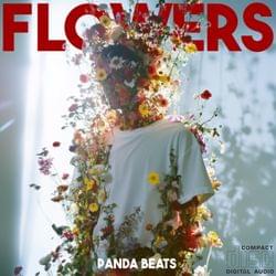 "Flowers Album" Panda Beats - That Aint Enough's cover
