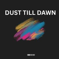 Single - DUST TILL DAWN's cover